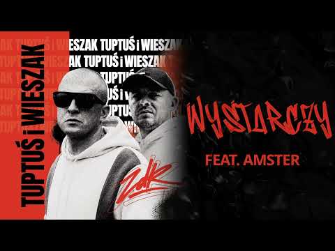 TPS / Wieszak - Wystarczy feat. Amster prod. Tytuz