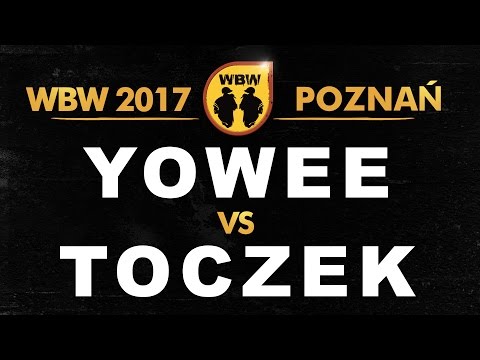Yowee 🆚 Toczek 🎤 WBW 2017 Poznań (freestyle rap battle)
