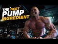 The Best Pump Ingredient Ever Created?