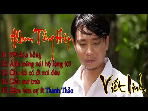 ALBUM TỔNG HỢP | VIET NINH