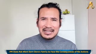 PM Does Not Want Sorn Daras Family to Face the Con