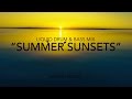 "Summer Sunsets" ~ Chilled Drum & Bass Mix ...