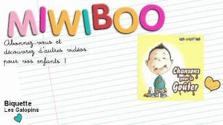 Chanson pour le goûter - Biquette - Miwiboo