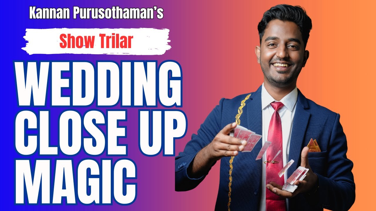 Close-Up Magic Show Reel | | Magician &  Mentalist in Chennai |  Wedding Entertainer in Chennai