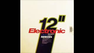 Electronic - Get The Message (DNA 12' Groove Mix)