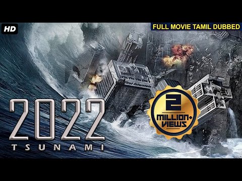 2022 TSUNAMI Tamil Dubbed Movie