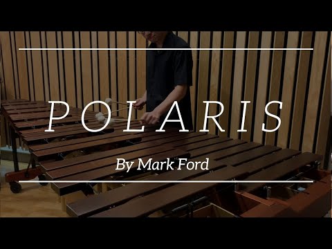 “Polaris” by Mark Ford - Marimba Solo Performed by Kuagoon Treepoonpon