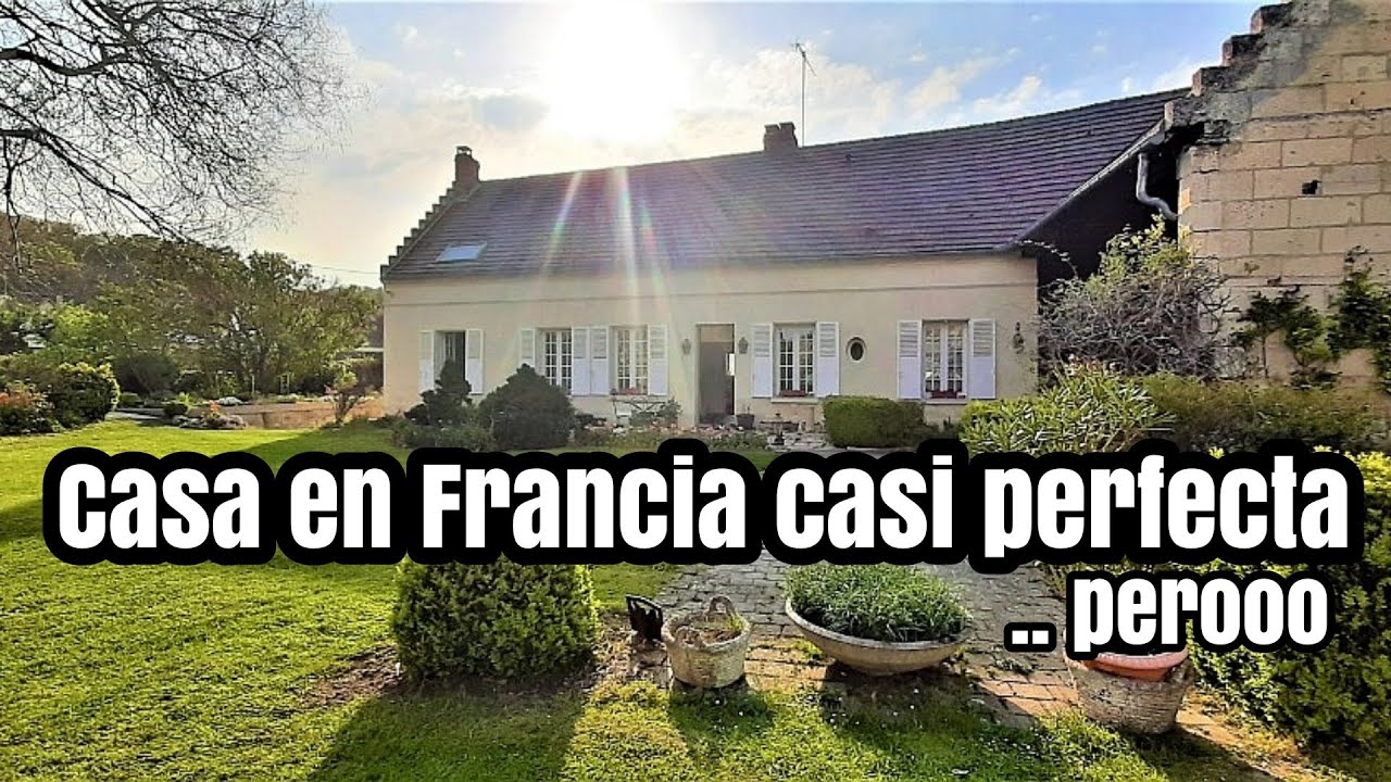 CAMPIÑA FRANCESA  Encontramos la casa perfecta perooo...