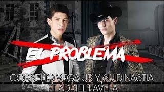 el problema -cornelio Vega y su dinastía  - Adriel favela