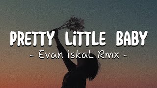 Download lagu VIRAL TIKTOK🤪🤙 Pretty Little Baby - Revan Mamondol  Rmx ( DISCO VELOCITY ) mp3