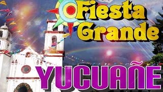 preview picture of video 'Fiesta Grande Yucuañe'