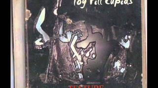 toy pill cupids-  burned out soul