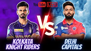 Kolkata Knight Riders vs Delhi Capitals | IPL 2022 | Cricket 22 Live | IPL 2022 Live