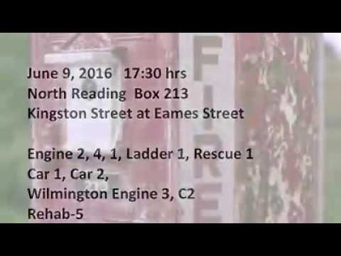 6/9/2016 North Reading Ma, working fire with radio traffic