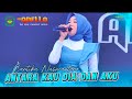 ANTARA KAU DIA DAN AKU CANTIKA NUSWANTORO ADELLA LIVE SABILU TAUBAH GUS IQDAM BLITAR