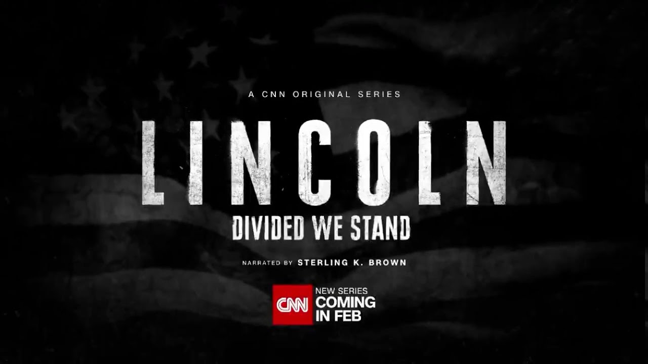 CNN - CNN Original Series - LINCOLN Divided we stand - Trailer