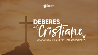 Miniatura del video: Deberes del Cristiano (5) | Colosenses 3:18-22 | Rogers Peralta