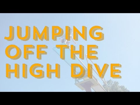 Jumping Off The High Dive