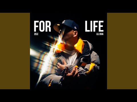 FOR LIFE (feat. lil diva)
