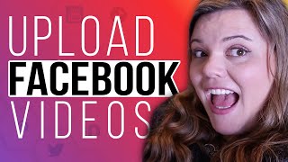 How to Upload a Video to Facebook Business Page with Creator Studio