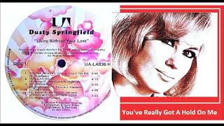 Dusty Springfield - You Really Got A Hold On Me 'Vinyl'