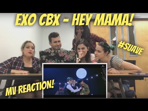 AKA REACTS! EXO - CBX (첸백시) - HEY MAMA!