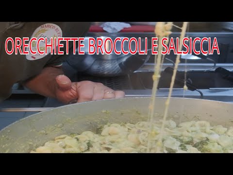 ORECCHIETTE BROCCOLI E SALSICCIA
