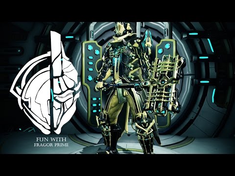 Warframe- Fun With#189 Fragor Prime- CrittyHammer