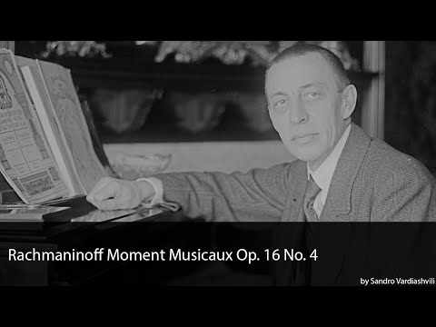 Rachmaninoff Moment Musicaux Op. 16 No. 4 in E Minor