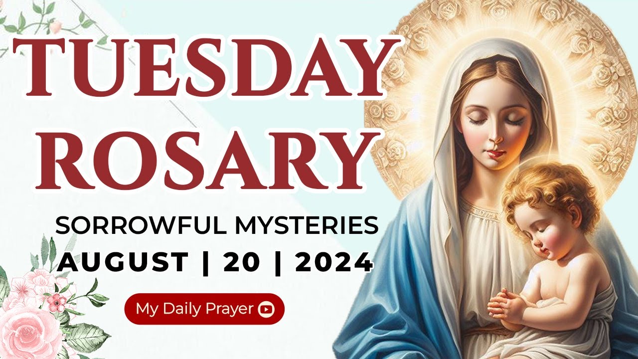 HOLY ROSARY TUESDAY🔴SORROWFUL MYSTERIES OF THE ROSARY🌹 AUGUST 20, 2024 | PRAY FOR TRUST