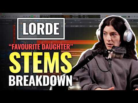 Lorde "Favourite Daughter" Full Track Breakdown