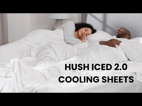 Introducing The Hush Iced 2.0 Bamboo Cooling Sheets - The Perfect Set For Hot Sleepers