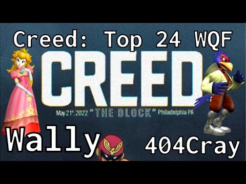 Creed - Wally (Peach) vs 404Cray (Falco) - Top 24 WQF