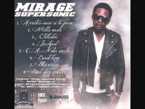 Mirage Supersonic Mille mots