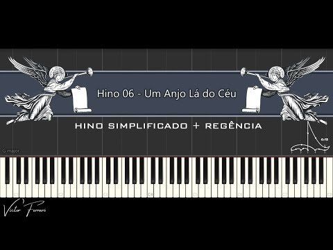Hino 06 - Um Anjo Lá do Céu (An Angel from on High)