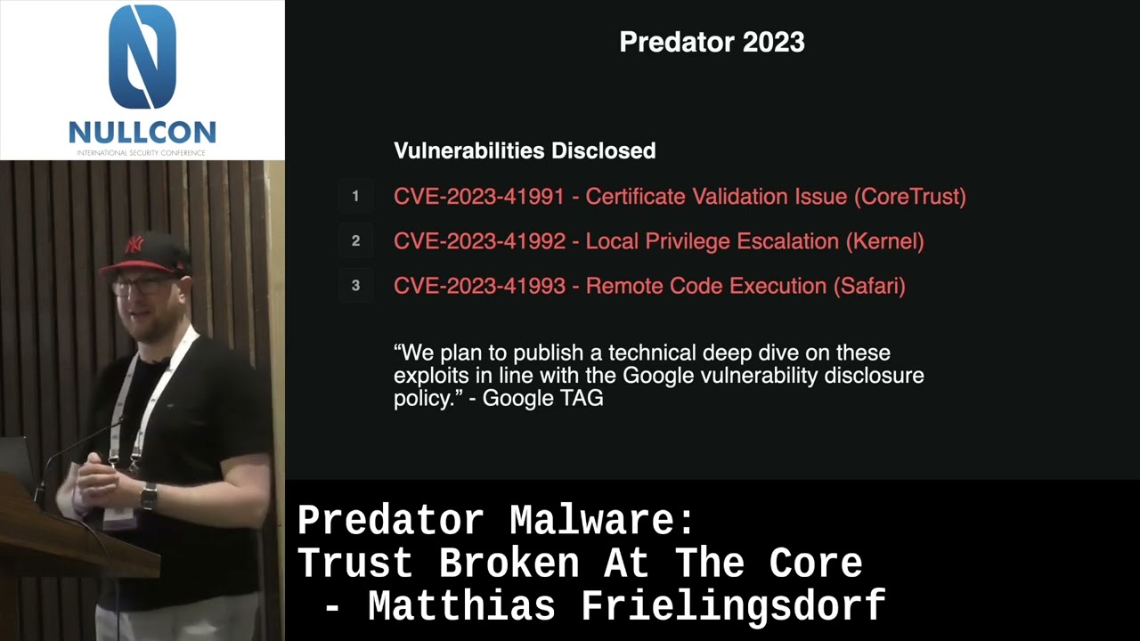 Nullcon Goa 2025: Predator Malware: Trust Broken At The Core - Matthias Frielingsdorf