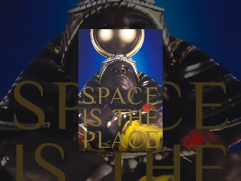 Space Is the Place