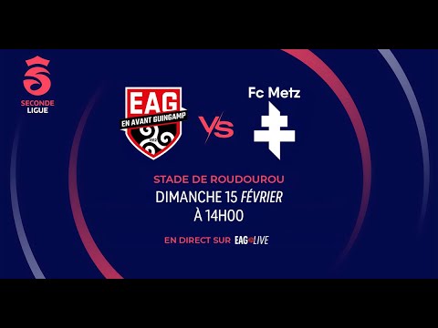 EAG - FC Metz | Seconde Ligue  - 13e journée