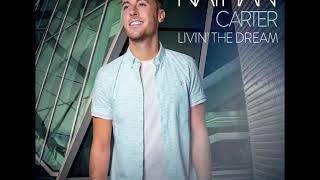 Livin&#39; the dream / Nathan Carter.