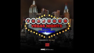 Tha Joker - Vegas Nights (feat. Dizzy Wright)