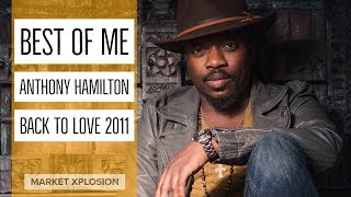 Anthony Hamilton - Best of Me (Video)