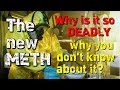 The New Deadly Meth Epidemic