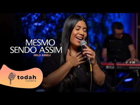 Helo Abreu | Mesmo Sendo Assim [Cover Raquel Olliver]