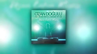Ozan Doğulu ft Gülden Mutlu &amp; Bahadır Tatlıöz Uzun Lafın Kısası 2016