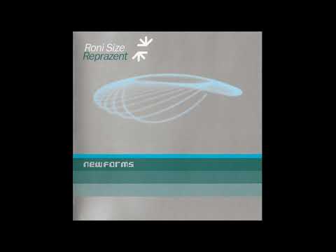 Roni Size / Reprazent - New Forms (Drum & Bass) (1997)