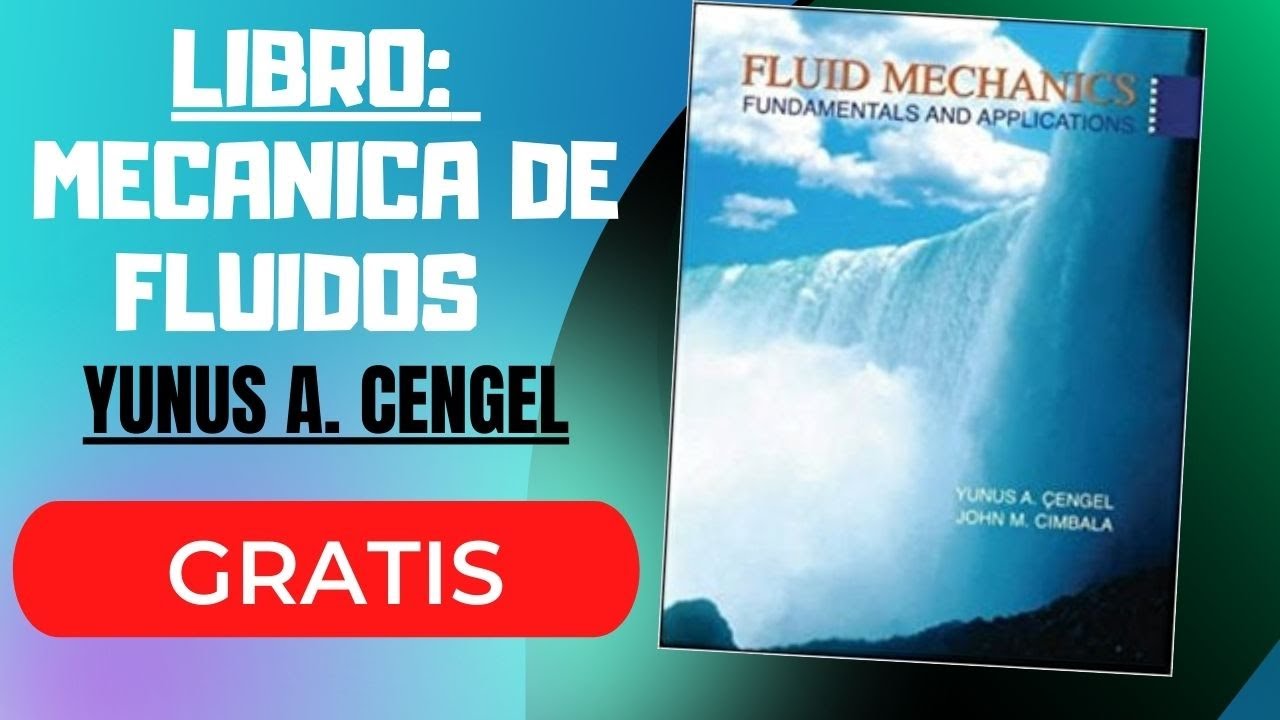 MECANICA DE FLUIDOS- YUNUS A. CENGEL // GRATIS