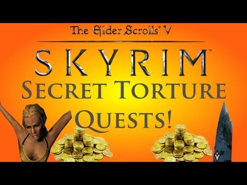 Skyrim: Secret Torture Chamber Quests! (Easy Gold Coins!)