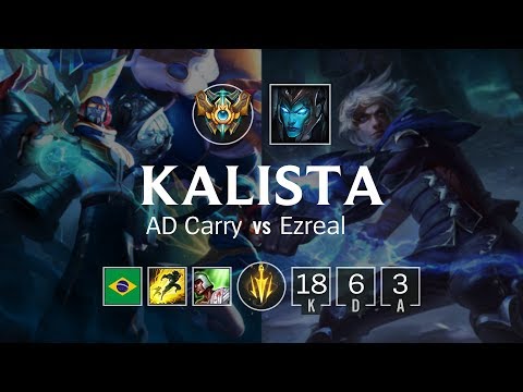 Kalista ADC vs Ezreal - BR Challenger Patch 8.23