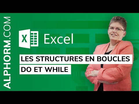 Les structures en boucles Do et While sous EXCEL 2016 VBA Vidéo Tuto