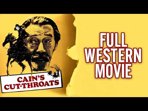 FULL WESTERN MOVIE: Cain's Cut-Throats (1970)